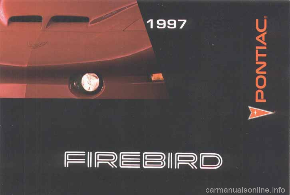 PONTIAC FIREBIRD 1997  Owners Manual 