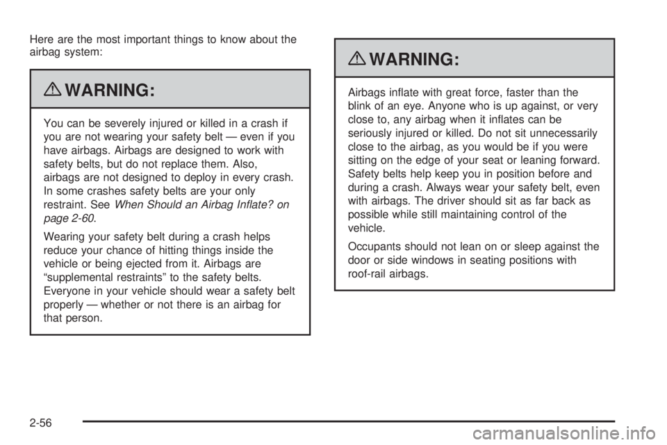 PONTIAC G5 2010 Manual Online Here are the most important things to know about the
airbag system:
{WARNING:
You can be severely injured or killed in a crash if
you are not wearing your safety belt — even if you
have airbags. Air PONTIAC G5 2010 Manual Online Here are the most important things to know about the
airbag system:
{WARNING:
You can be severely injured or killed in a crash if
you are not wearing your safety belt — even if you
have airbags. Air