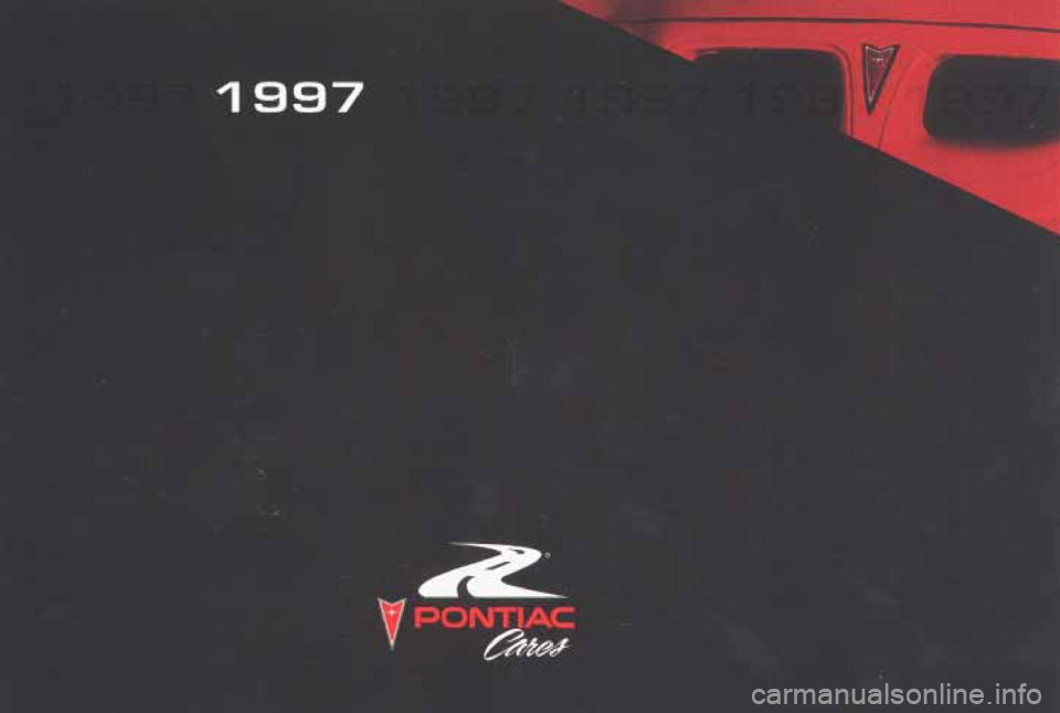 PONTIAC GRAND AM 1997 Owners Manual PONTIAC GRAND AM 1997 Owners Manual