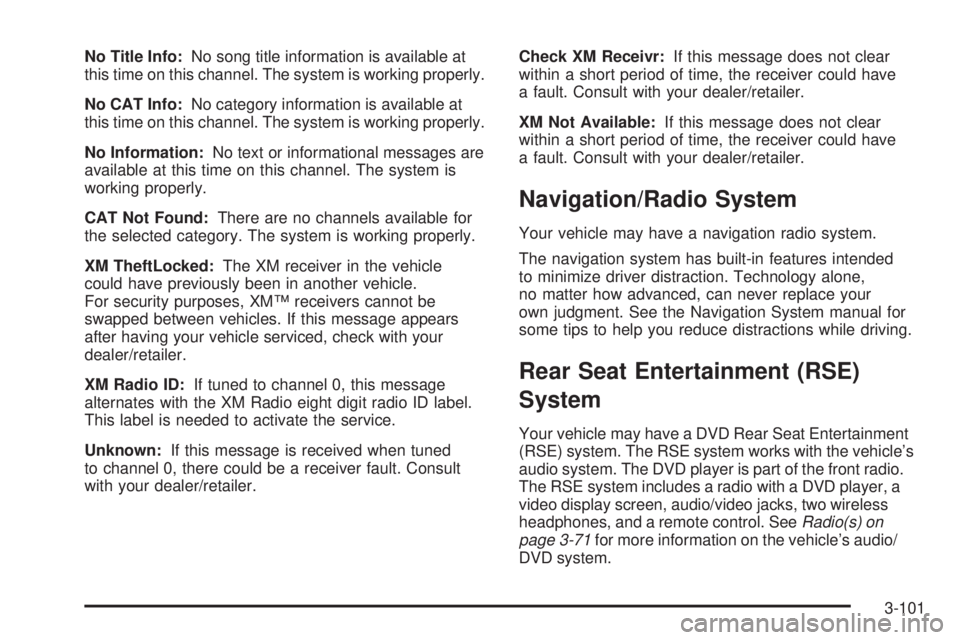 PONTIAC TORRENT 2008  Owners Manual No Title Info:No song title information is available at
this time on this channel. The system is working properly.
No CAT Info:No category information is available at
this time on this channel. The sy