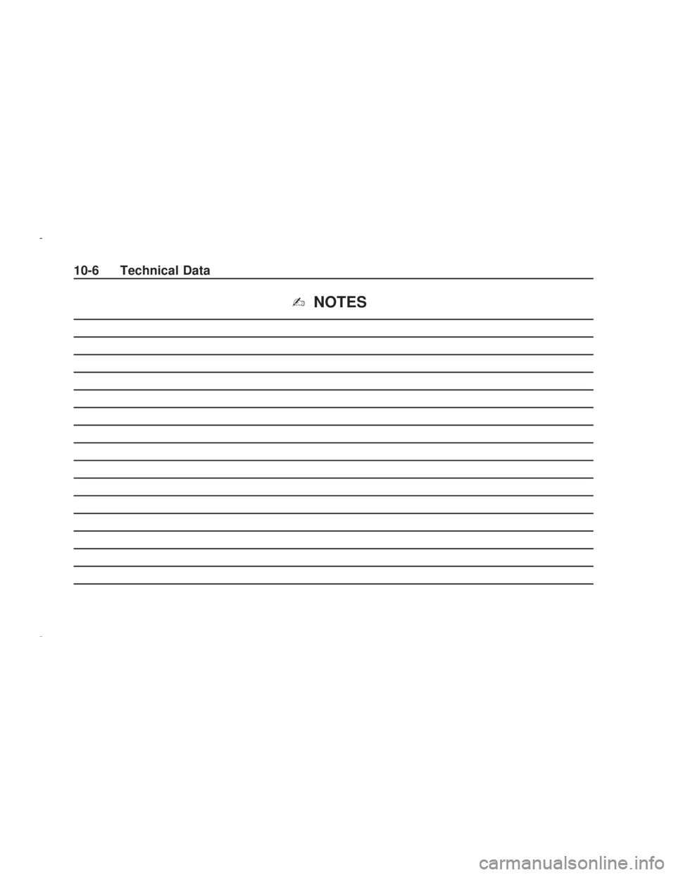 PONTIAC VIBE 2009  Owners Manual ✍NOTES
10-6 Technical Data
2009 - Pontiac Vibe Owner Manual 