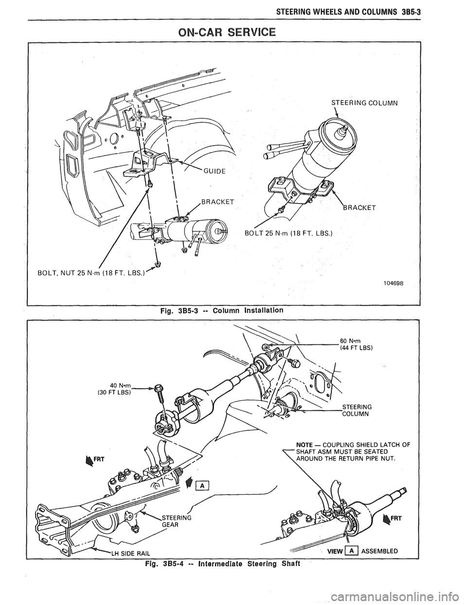 PONTIAC FIERO 1988  Service Repair Manual 
STEERING WHEELS AND COLUMNS 385-3 
ON-CAR SERVICE 
NOTE - COUPLING  SHIELD  LATCH OF 
Fig. 3B5-4 -- Intermediate  Steering  Shaft   