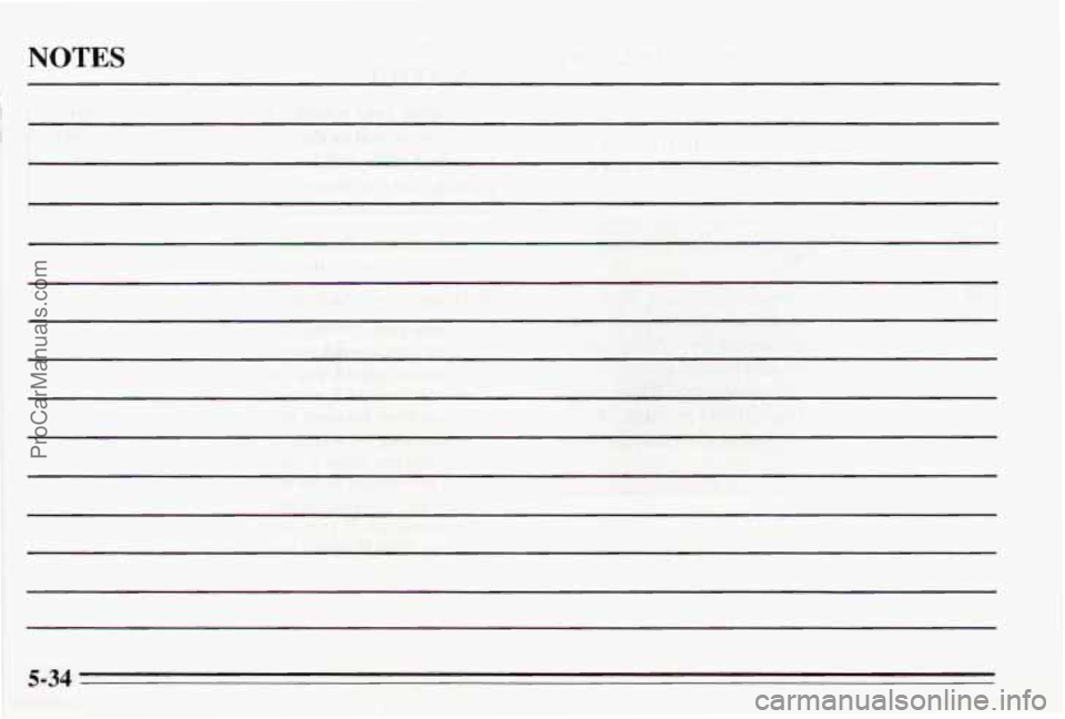 PONTIAC BONNEVILLE 1995  Owners Manual NOTES 
5-34 
ProCarManuals.com 
