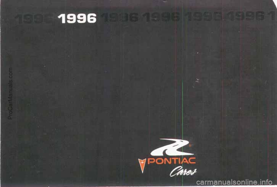 PONTIAC BONNEVILLE 1996 Owners Manual ProCarManuals.com PONTIAC BONNEVILLE 1996 Owners Manual ProCarManuals.com