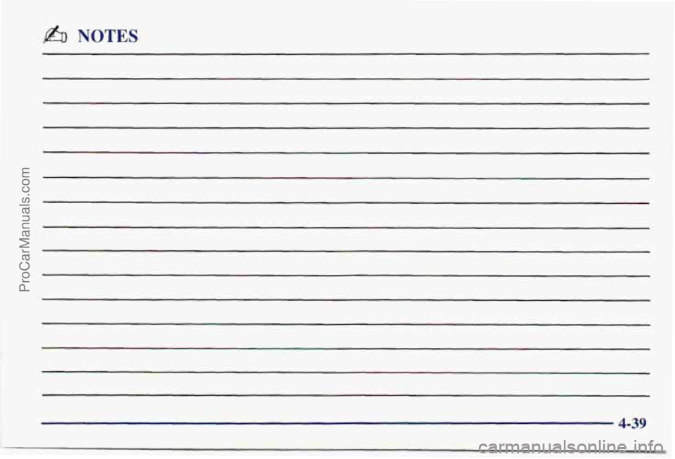 PONTIAC BONNEVILLE 1997  Owners Manual NOTES 
4-39 
ProCarManuals.com 
