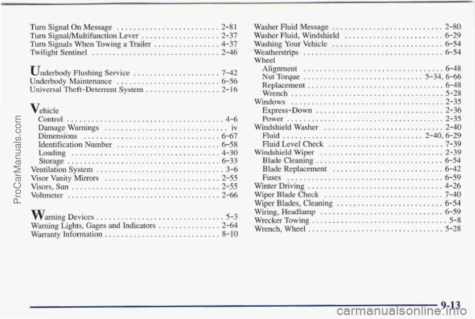 PONTIAC BONNEVILLE 1997 Owners Manual €1-6
....... .... 82-2 - * TaaylM Y3UalM
8-S" *. %!MOL laT3alfi 6s-9............".......... dmlpc?aH %up!M
9s-9
3urmal3 sapq$~ JadrM op-L..........................,.
9z-p............ PONTIAC BONNEVILLE 1997 Owners Manual €1-6
....... .... 82-2 - * TaaylM Y3UalM
8-S" *. %!MOL laT3alfi 6s-9............".......... dmlpc?aH %up!M
9s-9
3urmal3 sapq$~ JadrM op-L..........................,.
9z-p............