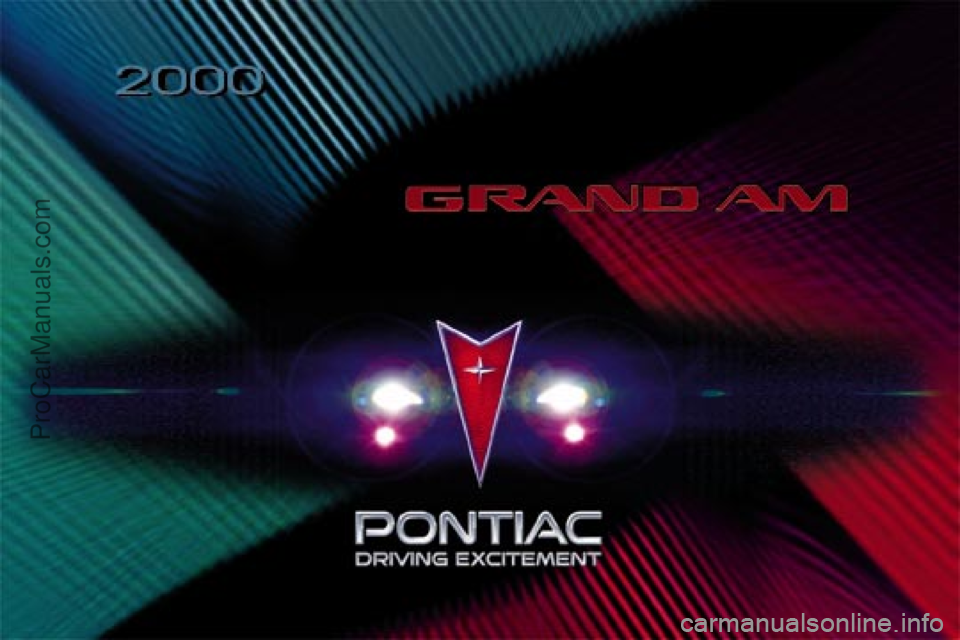 PONTIAC GRAND-AM 2000  Owners Manual ProCarManuals.com 