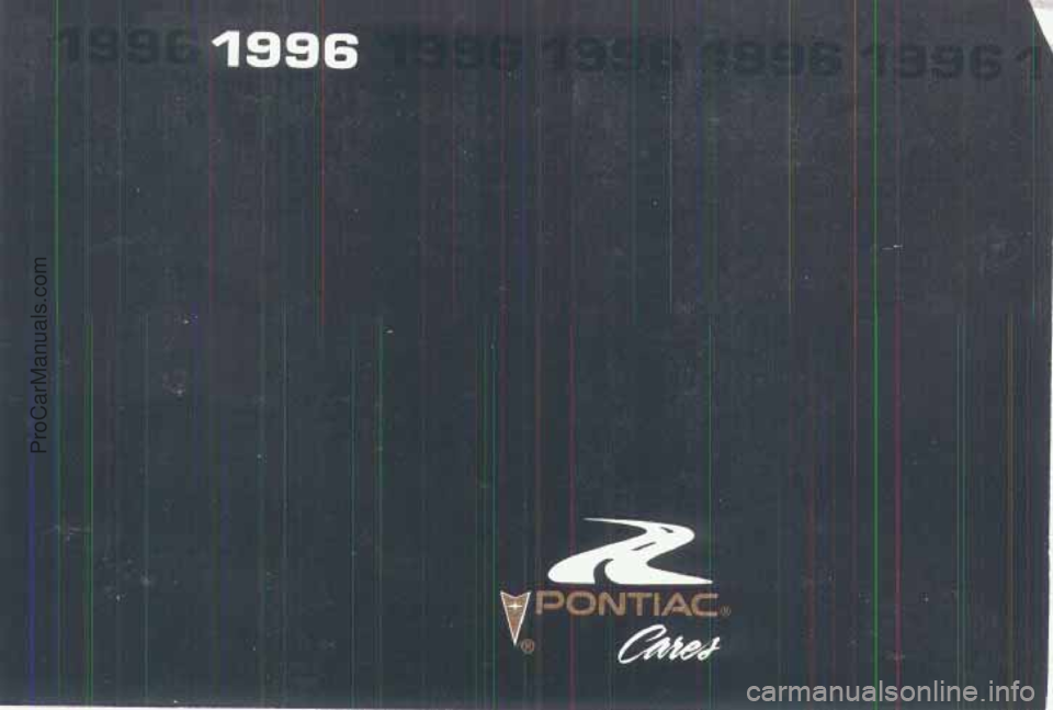 PONTIAC GRAND-AM 1996 Owners Manual ProCarManuals.com PONTIAC GRAND-AM 1996 Owners Manual ProCarManuals.com