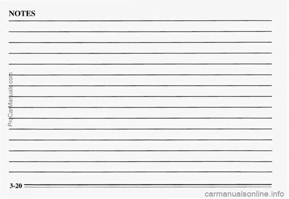 PONTIAC GRAND-AM 1995 Owners Manual NOTES
3-20
ProCarManuals.com PONTIAC GRAND-AM 1995 Owners Manual NOTES
3-20
ProCarManuals.com