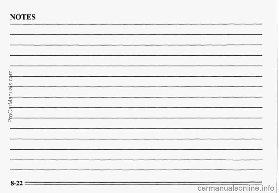 PONTIAC GRAND-AM 1995 Owners Manual NOTES
8-22
ProCarManuals.com PONTIAC GRAND-AM 1995 Owners Manual NOTES
8-22
ProCarManuals.com