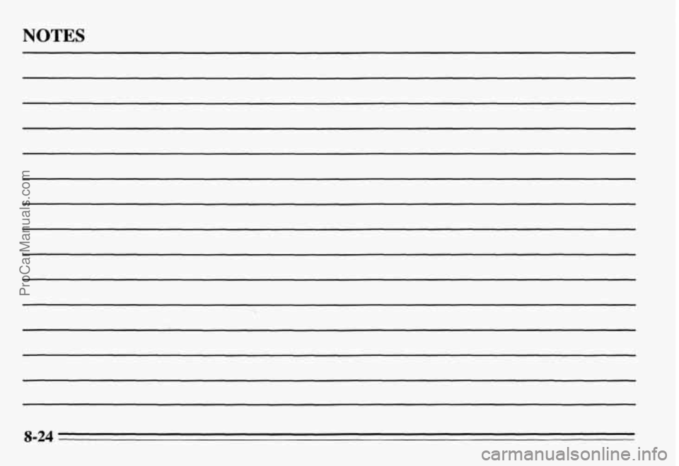 PONTIAC GRAND-AM 1995 Owners Manual NOTES
8-24
ProCarManuals.com PONTIAC GRAND-AM 1995 Owners Manual NOTES
8-24
ProCarManuals.com