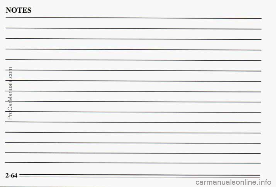 PONTIAC PONTIAC 1995 Owners Manual NOTES
2-64
ProCarManuals.com PONTIAC PONTIAC 1995 Owners Manual NOTES
2-64
ProCarManuals.com
