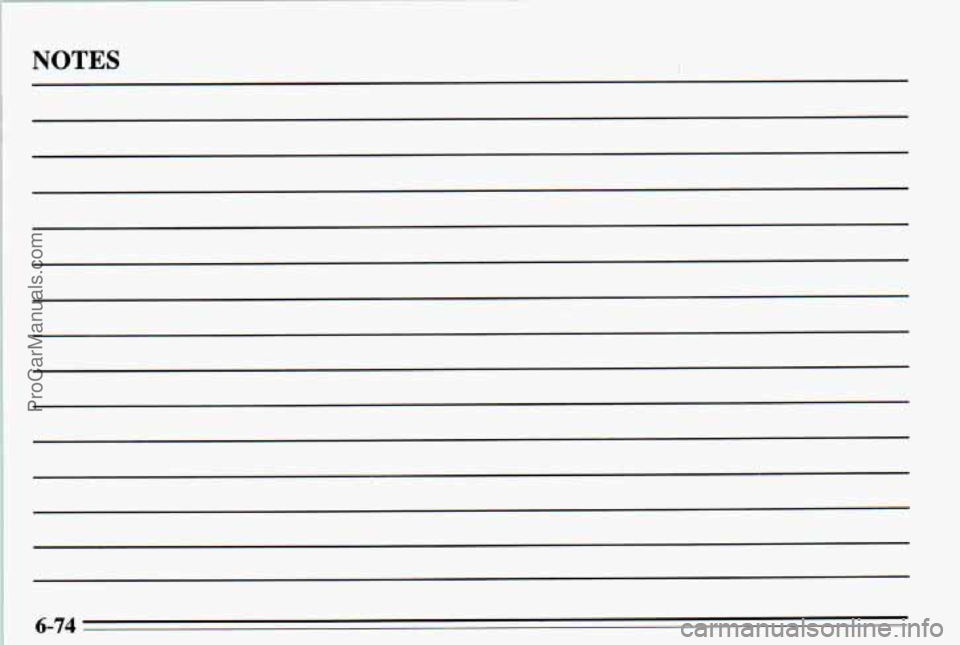 PONTIAC PONTIAC 1995 Owners Manual NOTES
6-74 ProCarManuals.com PONTIAC PONTIAC 1995 Owners Manual NOTES
6-74 ProCarManuals.com