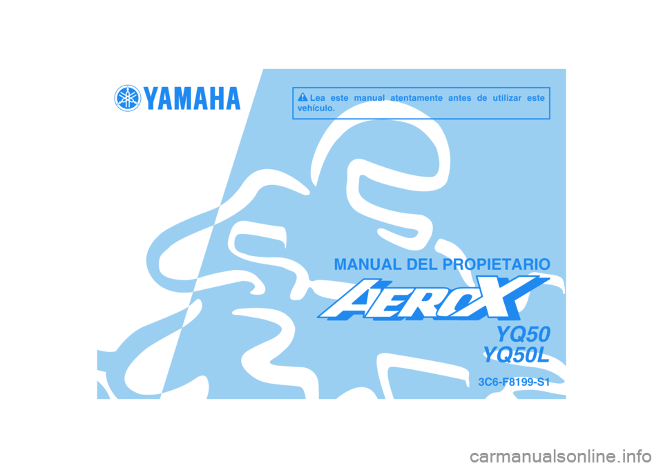 YAMAHA AEROX50 2009  Manuale de Empleo (in Spanish) 