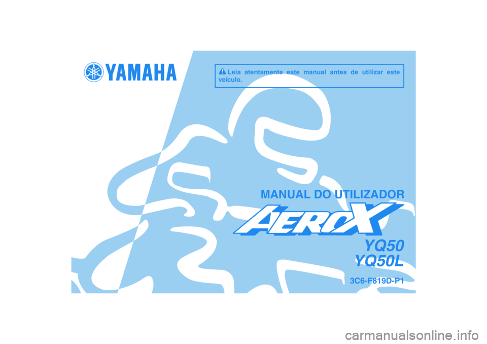 YAMAHA AEROX50 2009  Manual de utilização (in Portuguese) 