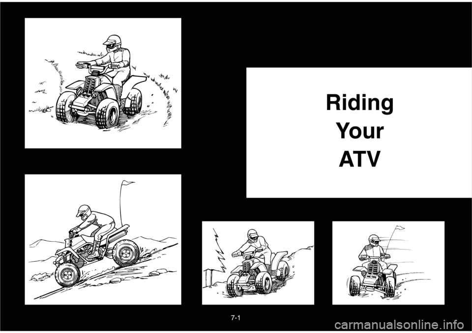 YAMAHA BANSHEE 350 2004  Owners Manual 7-1
Riding
Your 
AT V 