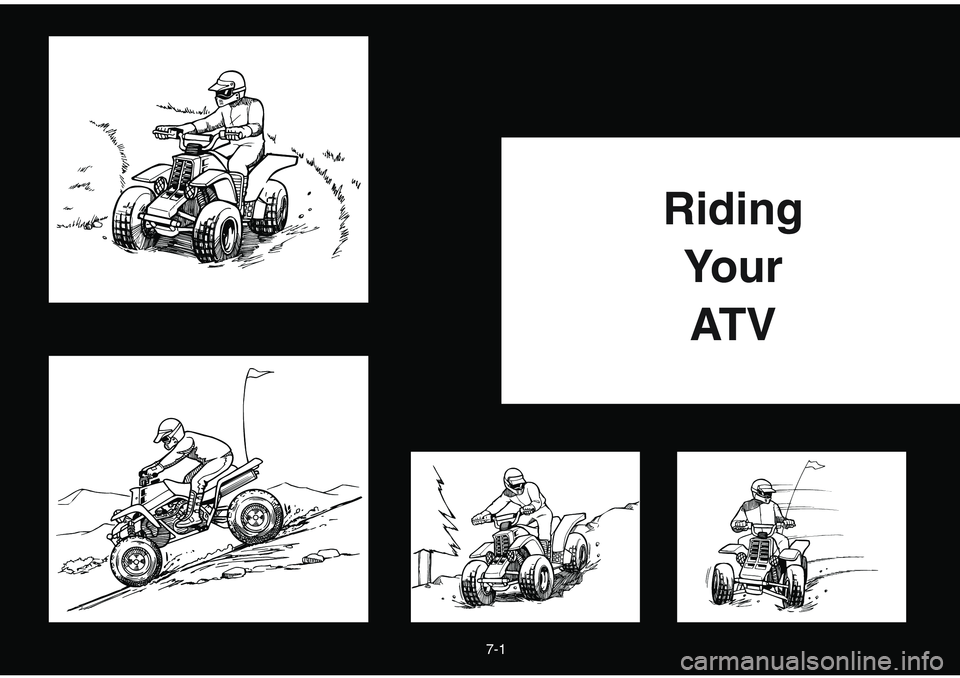 YAMAHA BANSHEE 350 2001  Notices Demploi (in French) 7-1
Riding
Your 
AT V 