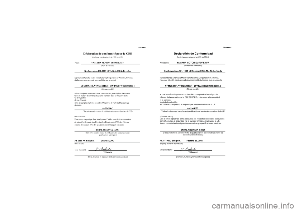 YAMAHA BEAR TRACKER 250 2003  Notices Demploi (in French) FBU00000
SBU00000
U4XE64.book  Page 3  Thursday, May 30, 2002  1:49 PM 