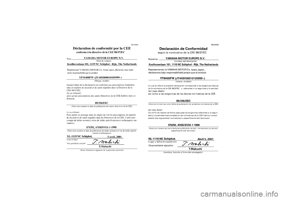 YAMAHA BIG BEAR PRO 400 2003  Notices Demploi (in French) FBU00000
SBU00000
EE.book  Page 3  Monday, June 18, 2001  10:18 AM 