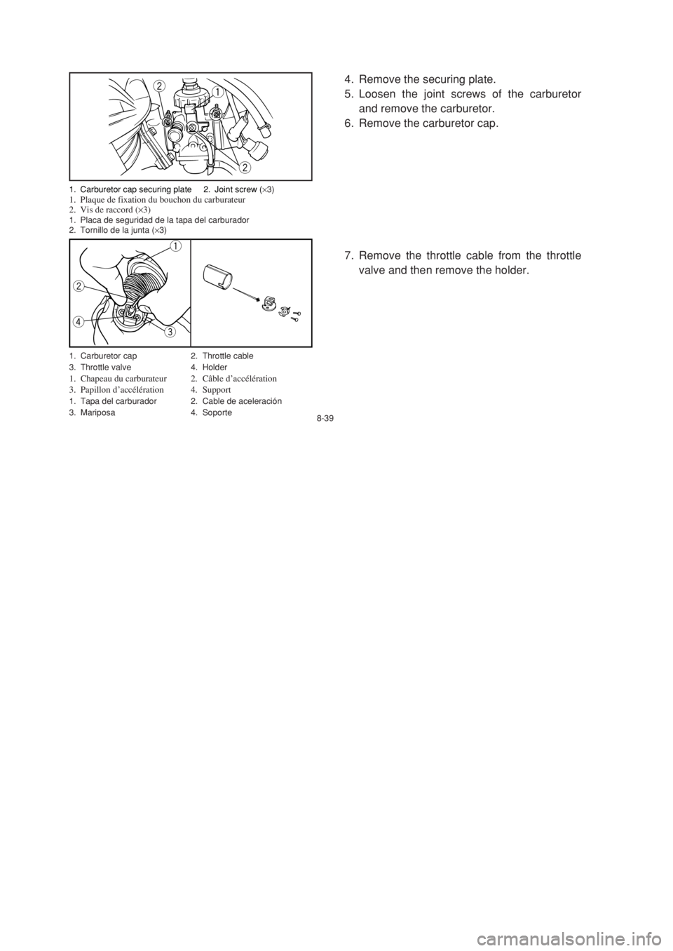 YAMAHA BLASTER 200 2002 Notices Demploi (in French) e
w
r
q
1. Carburetor cap securing plate 2. Joint screw (×3)1. Plaque de fixation du bouchon du carburateur
2. Vis de raccord (×3)
1. Placa de seguridad de la tapa del carburador
2. Tornillo de la j YAMAHA BLASTER 200 2002 Notices Demploi (in French) e
w
r
q
1. Carburetor cap securing plate 2. Joint screw (×3)1. Plaque de fixation du bouchon du carburateur
2. Vis de raccord (×3)
1. Placa de seguridad de la tapa del carburador
2. Tornillo de la j