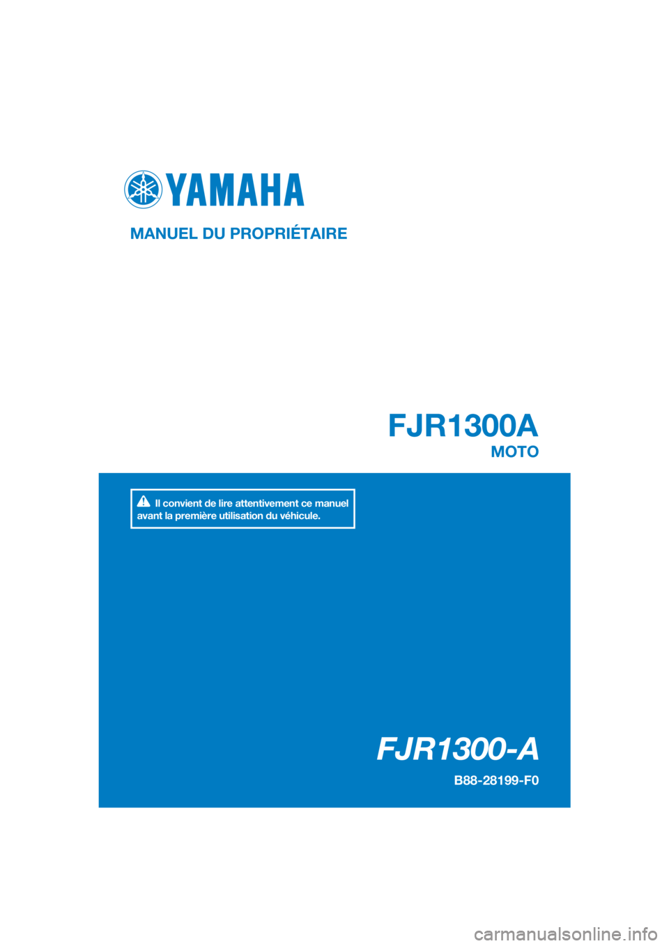 YAMAHA FJR1300A 2016  Notices Demploi (in French) 