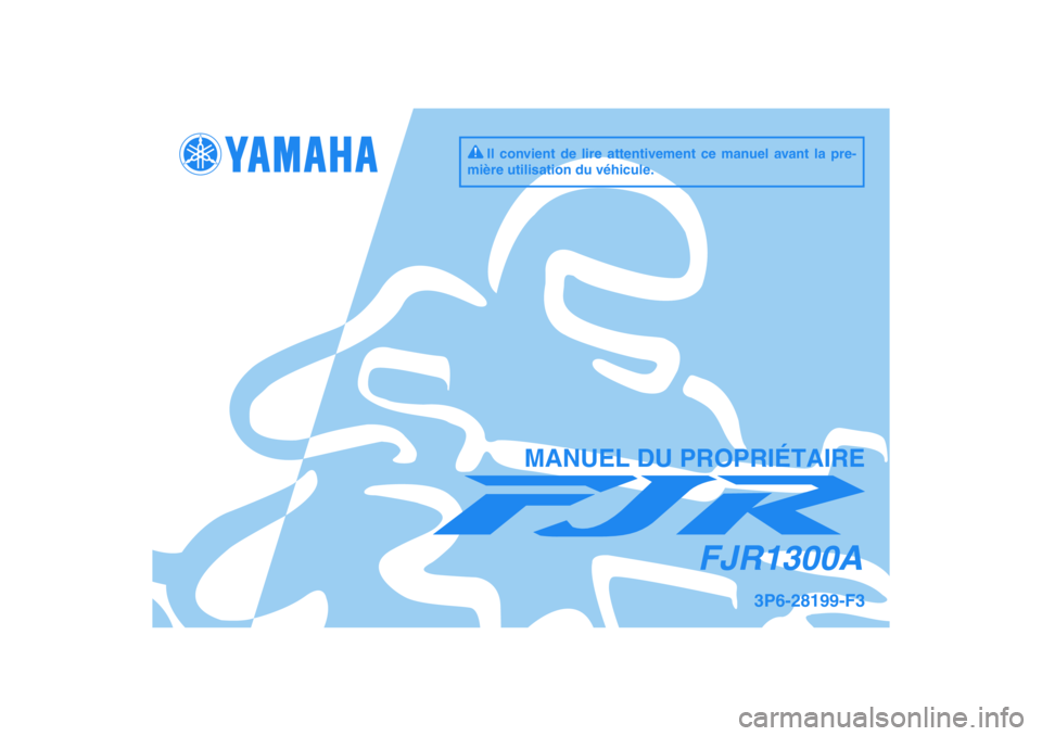 YAMAHA FJR1300A 2009  Notices Demploi (in French) 