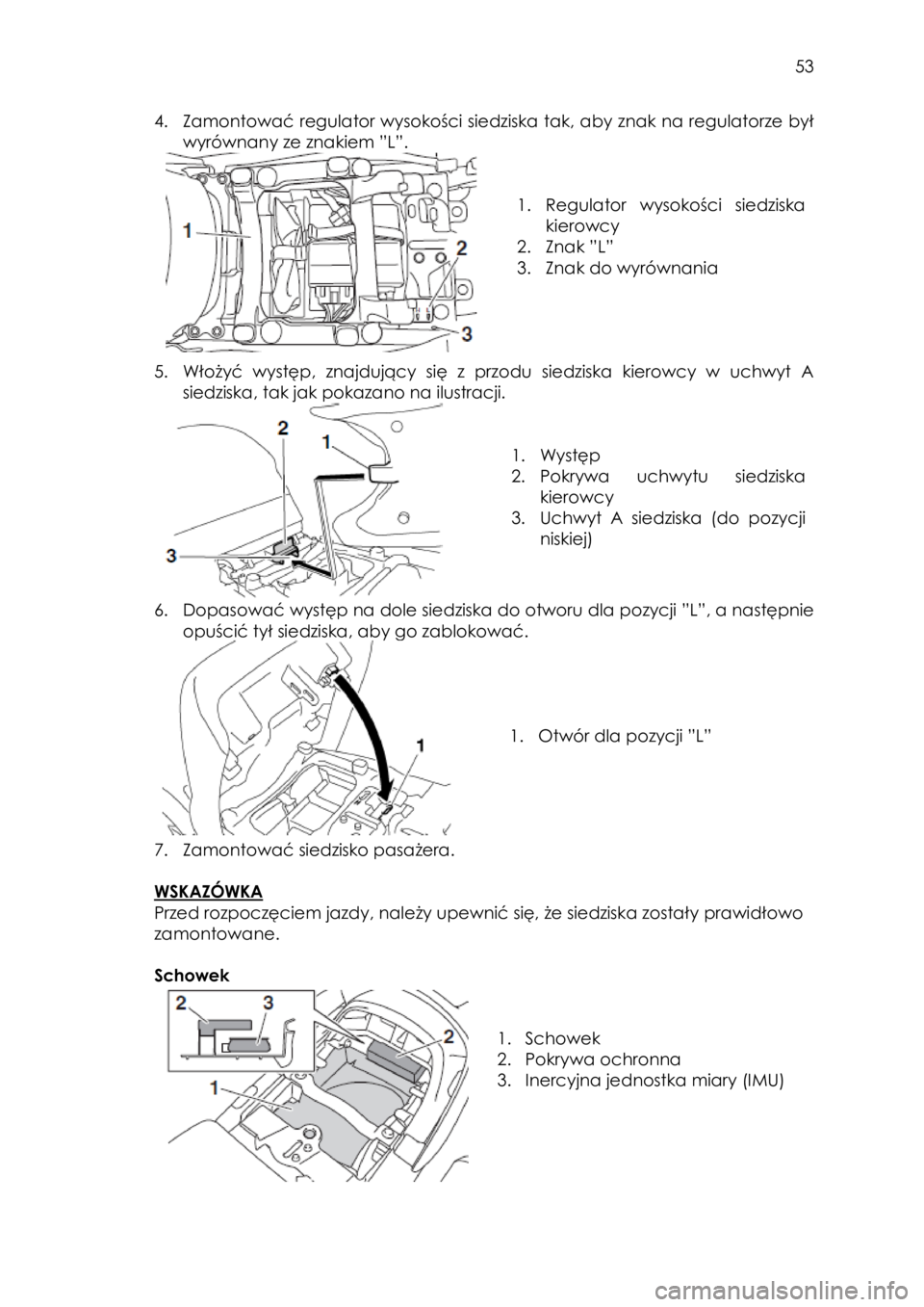 YAMAHA FJR1300AS 2016 Instrukcja obsługi (in Polish)
53
4. Zamontować regulator wysokości siedziska tak, aby znak na regulatorze był
wyrównany ze znakiem ”L”.
1. Regulator wysokości siedziska
kierowcy
2. Znak ”L”
3. Zn YAMAHA FJR1300AS 2016 Instrukcja obsługi (in Polish)
53
4. Zamontować regulator wysokości siedziska tak, aby znak na regulatorze był
wyrównany ze znakiem ”L”.
1. Regulator wysokości siedziska
kierowcy
2. Znak ”L”
3. Zn