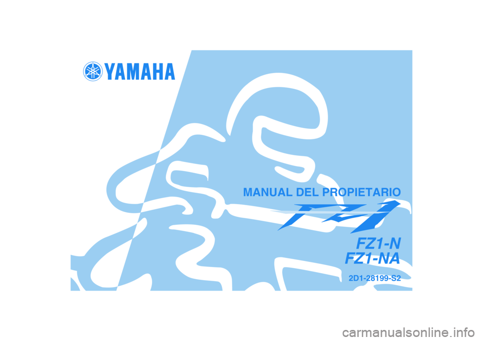 YAMAHA FZ1-N 2008  Manuale de Empleo (in Spanish) 