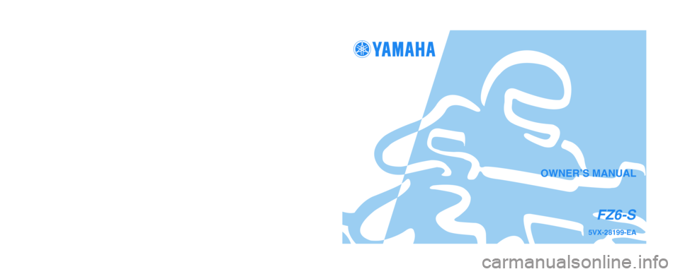 YAMAHA FZ6 S 2005  Owners Manual 
