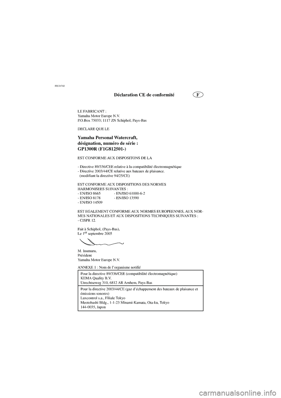 YAMAHA GP1300R 2006 Notices Demploi (in French) FJU21742
EC06-1GF
A_F1G80.book Page 1 Wednesday, July 27, 2005 7:22 PM YAMAHA GP1300R 2006 Notices Demploi (in French) FJU21742
EC06-1GF
A_F1G80.book Page 1 Wednesday, July 27, 2005 7:22 PM