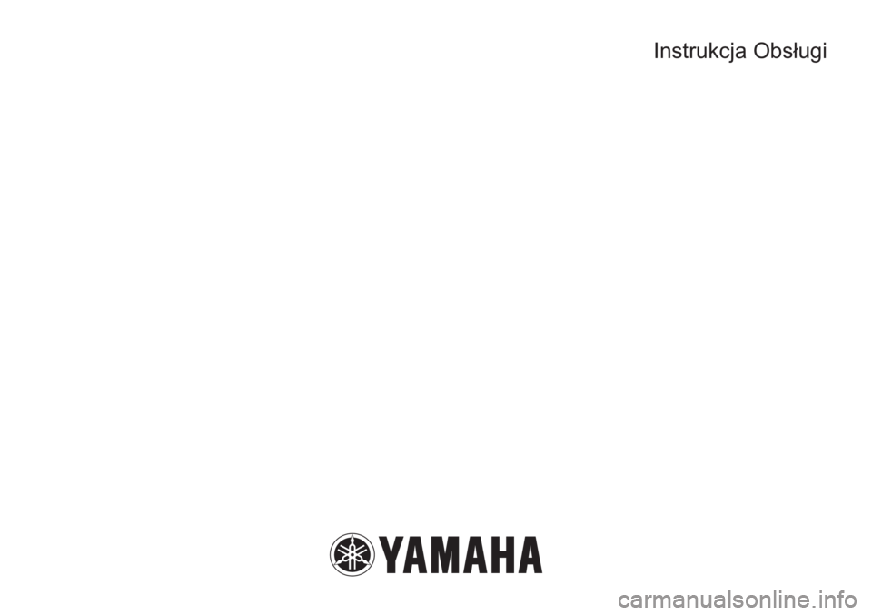 YAMAHA GP1800R SVHO 2021 Instrukcja obsługi (in Polish) Instrukcja Obsługi YAMAHA GP1800R SVHO 2021 Instrukcja obsługi (in Polish) Instrukcja Obsługi
