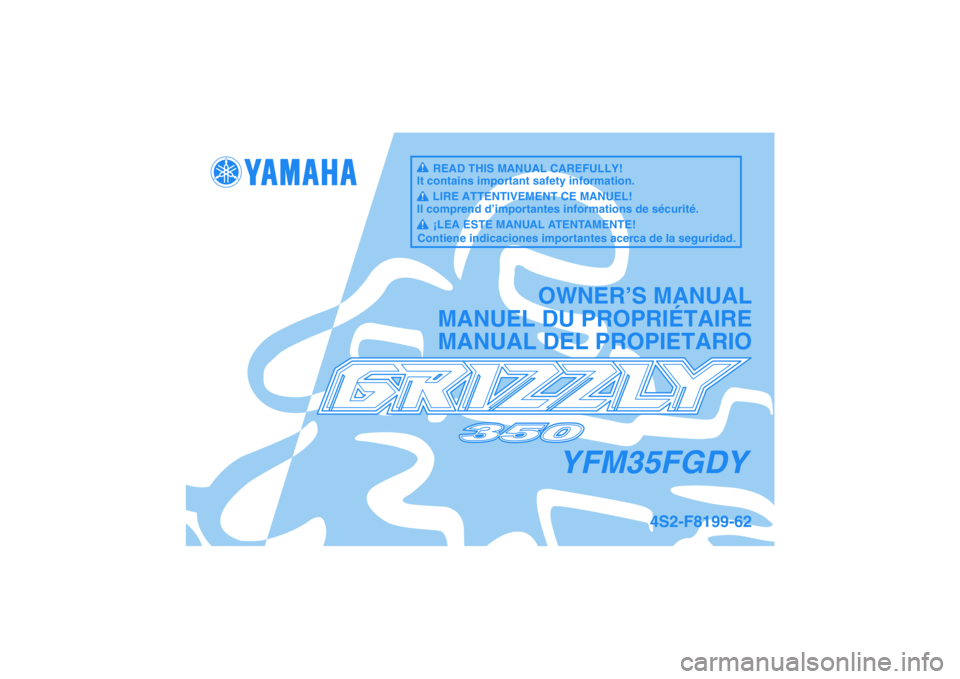 YAMAHA GRIZZLY 350 2009  Manuale de Empleo (in Spanish) 