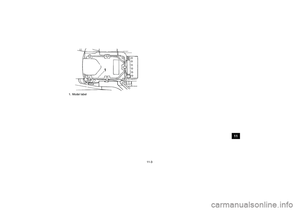 YAMAHA GRIZZLY 660 2008 Owners Manual 11-3
11
1. Model labelU23D60E0.book Page 3 Thursday, March 15, 2007 7:59 PM YAMAHA GRIZZLY 660 2008 Owners Manual 11-3
11
1. Model labelU23D60E0.book Page 3 Thursday, March 15, 2007 7:59 PM