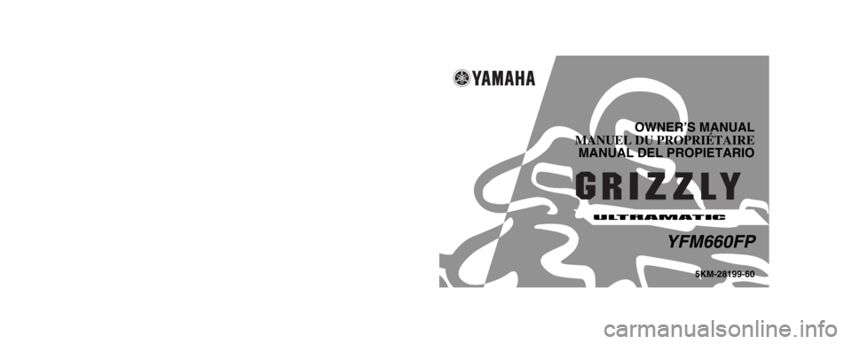 YAMAHA GRIZZLY 660 2003  Owners Manual 