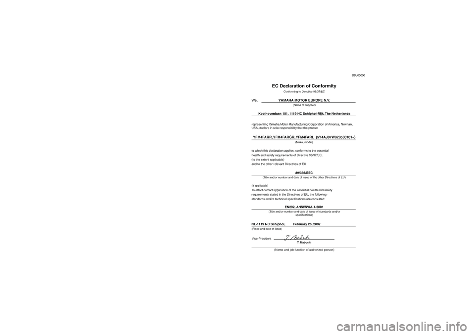 YAMAHA KODIAK 400 2003  Manuale de Empleo (in Spanish) EBU00000
U5TE60.book  Page 2  Monday, June 10, 2002  8:47 AM 