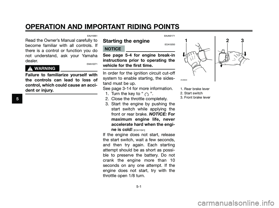 YAMAHA MAJESTY 125 2009 Owners Guide EAU15951
Read the Owner’s Manual carefully to
become familiar with all controls. If
there is a control or function you do
not understand, ask your Yamaha
dealer.
EWA10271
s s
WARNING
Failure to fami YAMAHA MAJESTY 125 2009 Owners Guide EAU15951
Read the Owner’s Manual carefully to
become familiar with all controls. If
there is a control or function you do
not understand, ask your Yamaha
dealer.
EWA10271
s s
WARNING
Failure to fami