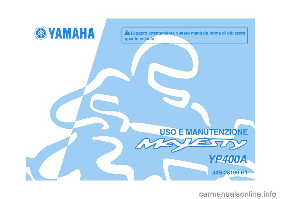 YAMAHA MAJESTY 400 2009  Manuale duso (in Italian) 