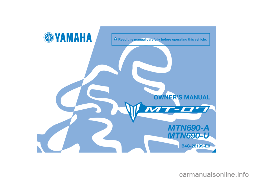 YAMAHA MT-07 2018  Owners Manual 
