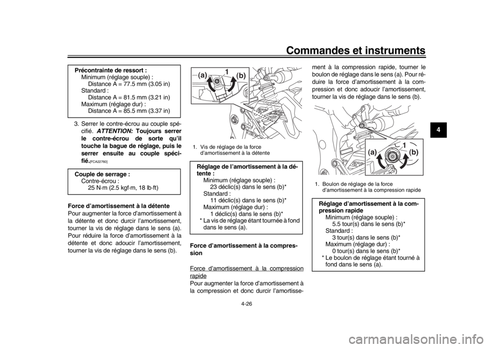 YAMAHA MT-10 2017 Notices Demploi (in French) Commandes et instruments
4-26
1
2
345
6
7
8
9
10
11
12
3. Serrer le contre-écrou au couple spé- cifié. ATTENTION: Toujours serrer
le contre-écrou de sorte qu’il
touche la bague de réglage, pu YAMAHA MT-10 2017 Notices Demploi (in French) Commandes et instruments
4-26
1
2
345
6
7
8
9
10
11
12
3. Serrer le contre-écrou au couple spé- cifié. ATTENTION: Toujours serrer
le contre-écrou de sorte qu’il
touche la bague de réglage, pu