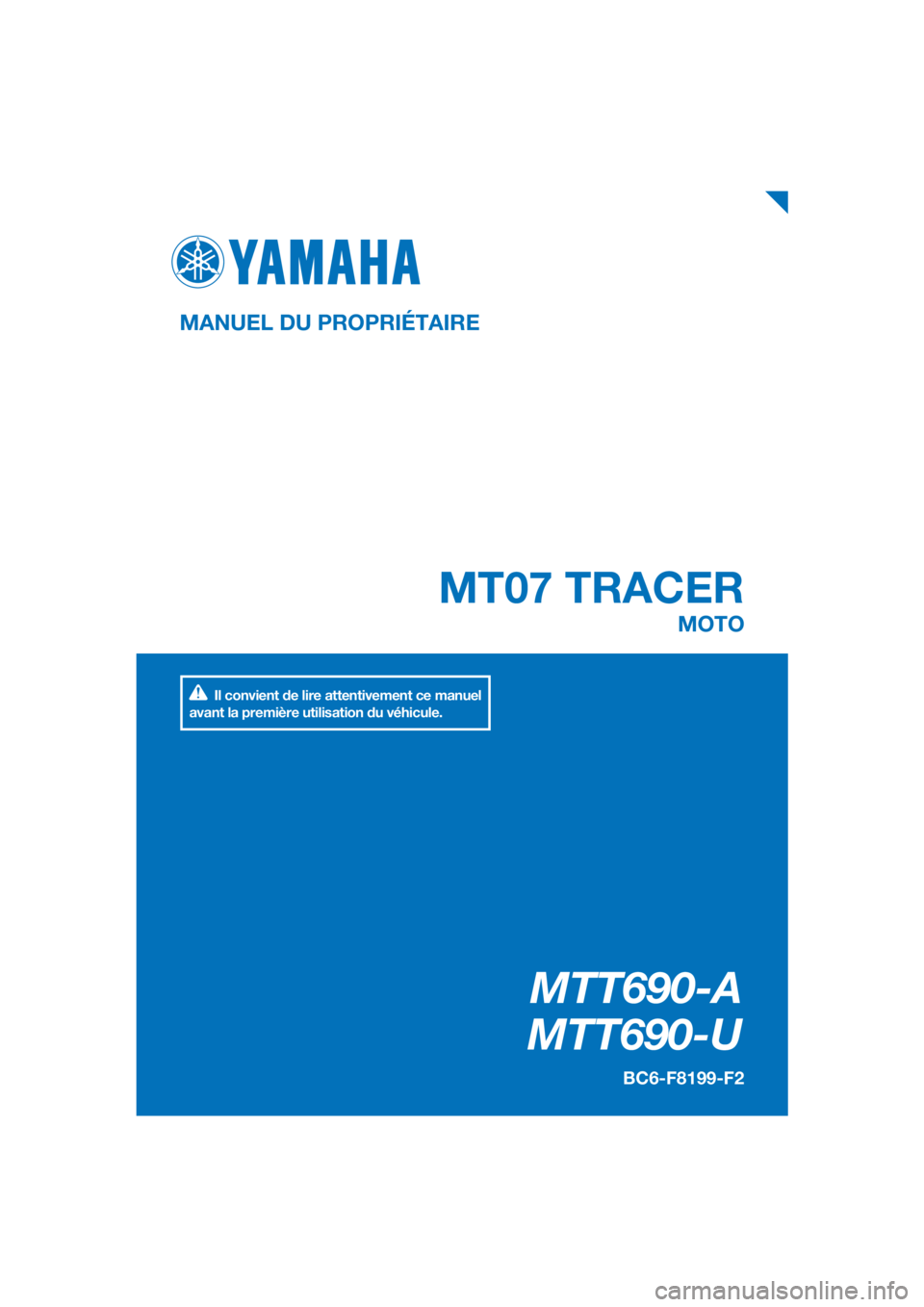 YAMAHA TRACER 700 2017  Notices Demploi (in French) 