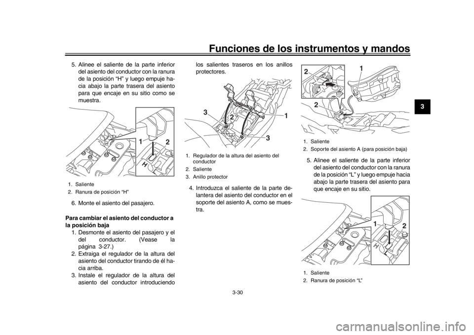 YAMAHA TRACER 900 2017 Manuale de Empleo (in Spanish) Funciones de los instrumentos y mandos
3-30
1
234
5
6
7
8
9
10
11
12
5. Alinee el saliente de la parte inferior del asiento del conductor con la ranura
de la posición “H” y luego empuje ha-
cia a YAMAHA TRACER 900 2017 Manuale de Empleo (in Spanish) Funciones de los instrumentos y mandos
3-30
1
234
5
6
7
8
9
10
11
12
5. Alinee el saliente de la parte inferior del asiento del conductor con la ranura
de la posición “H” y luego empuje ha-
cia a