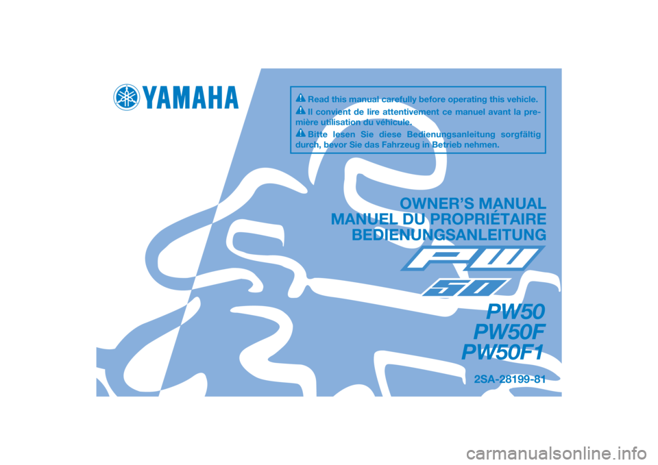 YAMAHA PW50 2015  Notices Demploi (in French) 