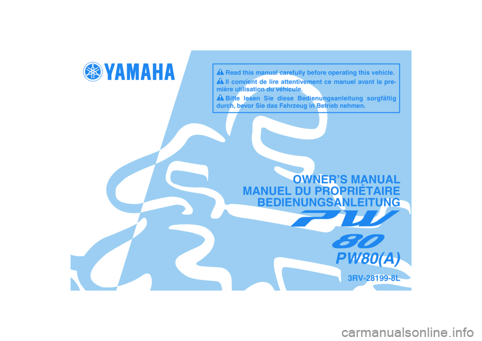 YAMAHA PW80 2011  Notices Demploi (in French) 