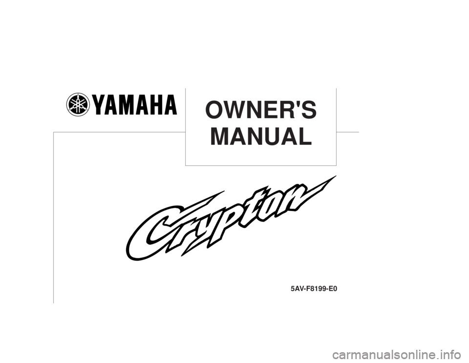 YAMAHA T105 1998 Owners Manual OWNERS
MANUAL
5AV-F8199-E0 YAMAHA T105 1998 Owners Manual OWNERS
MANUAL
5AV-F8199-E0