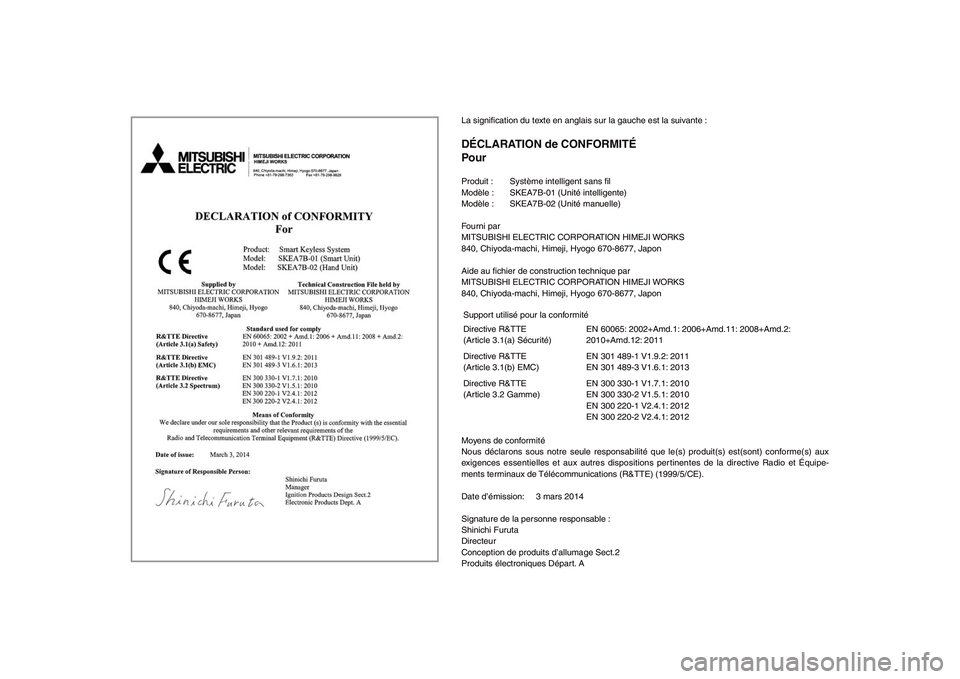 YAMAHA TMAX 2015  Notices Demploi (in French) La signiﬁcation du texte en anglais sur la gauche est la suivante :DÉCLARATION de CONFORMITÉ
PourProduit :  Système intelligent sans ﬁl
Modèle :  SKEA7B-01 (Unité intelligente)
Modèle :  SKE