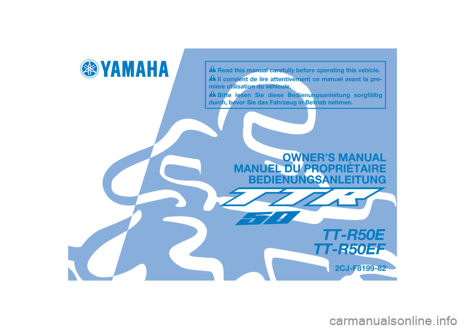 YAMAHA TTR50 2015  Notices Demploi (in French) 
