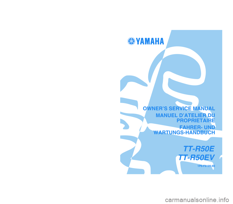 YAMAHA TTR50 2006  Owners Manual 