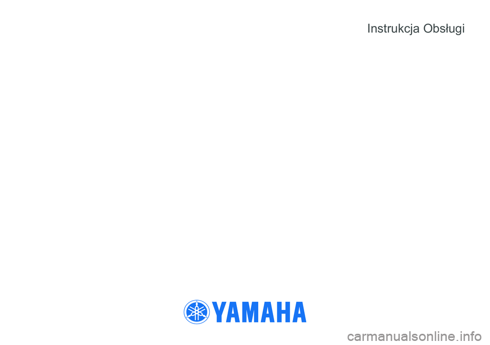 YAMAHA TRACER 900 GT 2021  Instrukcja obsługi (in Polish) Instrukcja Obsługi 