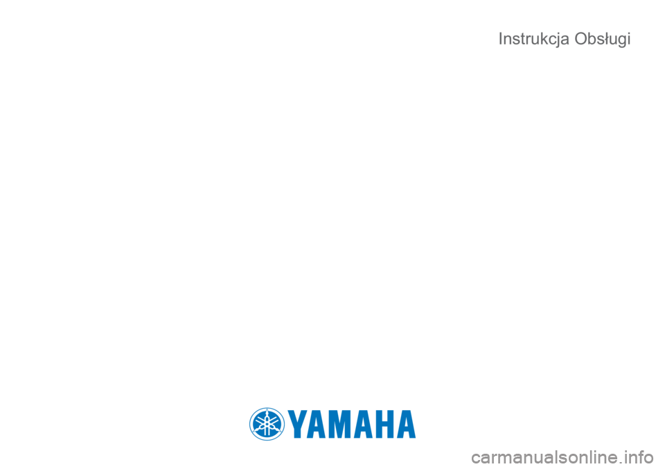 YAMAHA WR 250F 2021 Instrukcja obsługi (in Polish) Instrukcja Obsługi YAMAHA WR 250F 2021 Instrukcja obsługi (in Polish) Instrukcja Obsługi