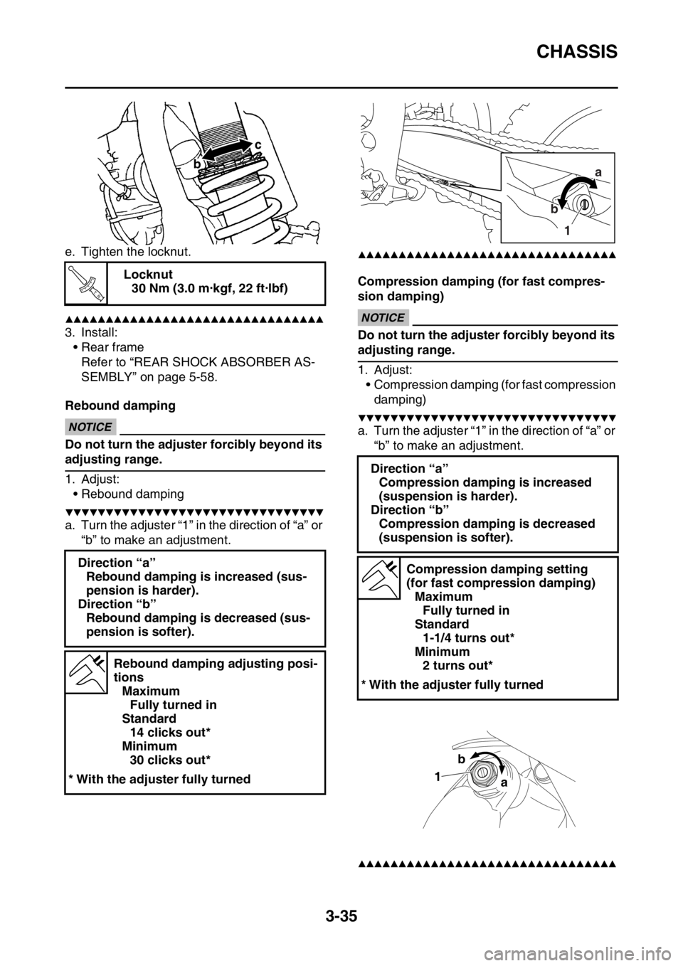 YAMAHA WR 250F 2017 Owners Manual CHASSIS
3-35
e. Tighten the locknut.
▲▲▲▲▲▲▲▲▲▲▲▲▲▲▲▲▲▲▲▲▲▲▲▲▲▲▲▲▲▲▲▲
3. Install:
• Rear frame
Refer to “REAR SHOCK ABSORBER AS-
SEM YAMAHA WR 250F 2017 Owners Manual CHASSIS
3-35
e. Tighten the locknut.
▲▲▲▲▲▲▲▲▲▲▲▲▲▲▲▲▲▲▲▲▲▲▲▲▲▲▲▲▲▲▲▲
3. Install:
• Rear frame
Refer to “REAR SHOCK ABSORBER AS-
SEM